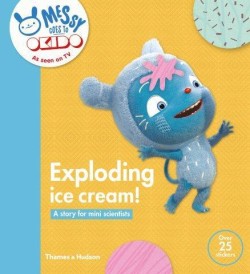 MESSY GOES TO OKIDO-EXPLODING ICE CREAM