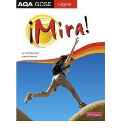 Mira AQA GCSE Spanish Higher Student Book