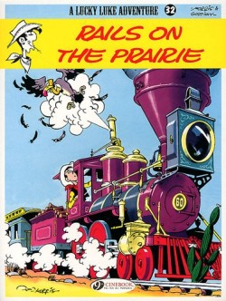 Lucky Luke 32 - Rails on the Prairie