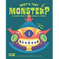 WHATS THAT MONSTER ?