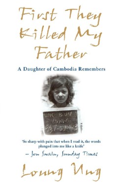 First They Killed My Father