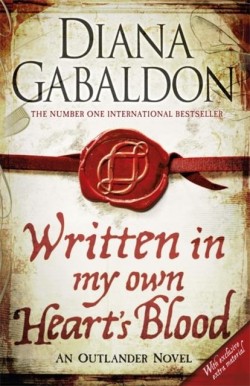 OUTLANDER 8-WRITTEN IN MY OWN HEARTS BLOOD