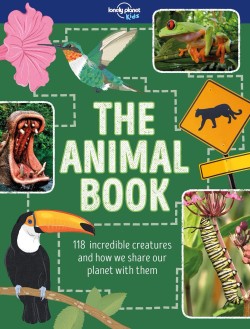 Lonely Planet Kids The Animal Book