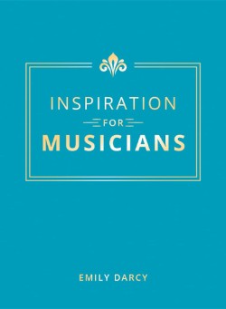 INSPIRATION FOR MUSICIANS