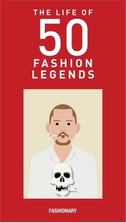 THE LIFE OF 50 FASHION LEGENDS HB