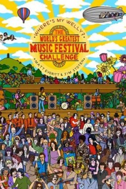 WHERES MY WELLY: THE WORLDS GREATEST MUSIC FESTIVAL CHALLENGE