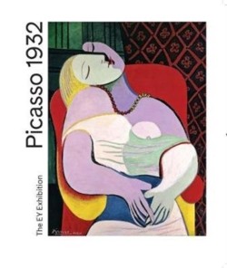 PICASSO 1932 : LOVE, FAME, TRAGEDY