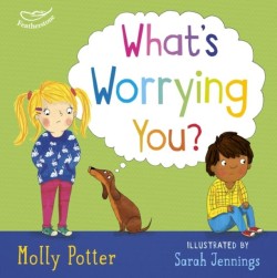 Whats Worrying You?