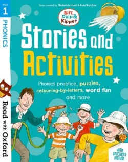 READ WITH OXFORD 1-STORIES AND ACTIVITIES : PHONICS PRACTICE PUZZLES, COLOURING-BY-LETTERS, WORD FUN