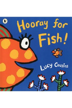 Hooray for Fish!