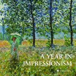 A YEAR IN ART-IMPRESSIONISM HB