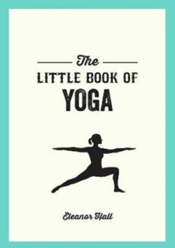 The Little Book of Yoga