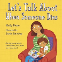 Lets Talk About When Someone Dies