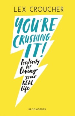Youre Crushing It