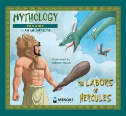 MYTHOLOGY FOR KIDS-THE LABORS OF HERCULES