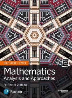 MATHEMATICS ANALYSIS AND APPROACHES TEXT AND EBOOK HIGHER LEVEL