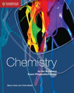 CHEMISTRY FOR THE IB DIPLOMA-EXAM PREPARATION GUIDE