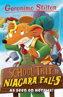 GERONIMO STILTON-SCHOOL TRIP TO NIAGARA FALLS