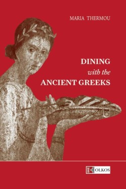 DINING WITH THE ANCIENT GREEKS
