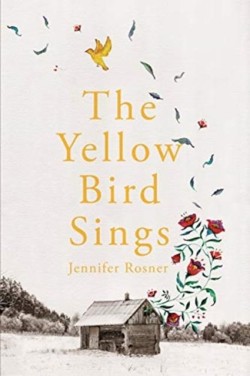 THE YELLOW BIRD SINGS