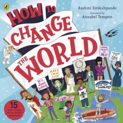 HOW TO CHANGE THE WORLD