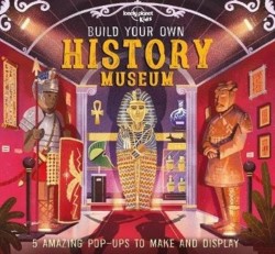 BUILD YOUR OWN HISTORY MUSEUM