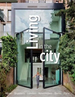 LIVING IN THE CITY-URBAN INTERIORS AND PORTRAITS