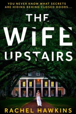 The Wife Upstairs