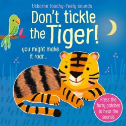 DONT TICKLE THE TIGER