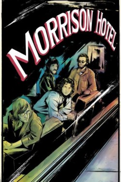 Morrison Hotel: Graphic Novel