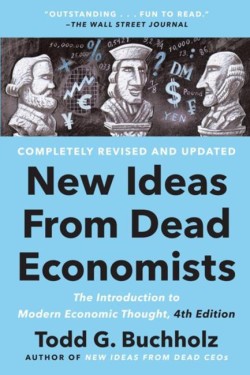 New Ideas From Dead Economists
