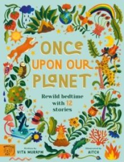 Once Upon Our Planet