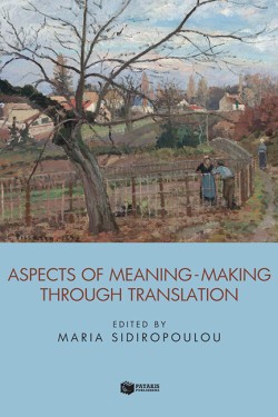 ASPECTS OF MEANING MAKING THROUGH TRANSLATION