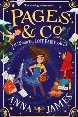 Pages & Co.: Tilly and the Lost Fairy Tales