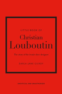 Little Book of Christian Louboutin