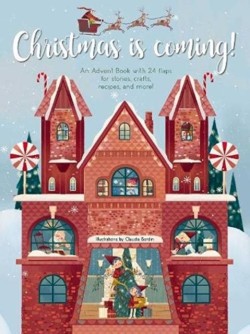 Christmas is Coming!