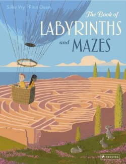 THE BOOK OF LABYRINTHS AND MAZES