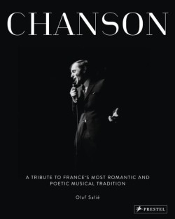 CHANSON : A TRIBUTE TO FRANCES MOST ROMANTIC AND POETIC MUSICAL TRADITION