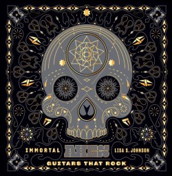 IMMORTAL AXES-GUITARS THAT ROCK
