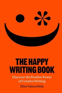 The Happy Writing Book