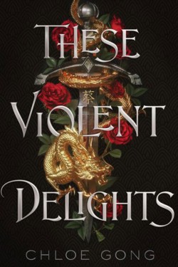 These Violent Delights