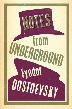 Notes from Underground: New Translation
