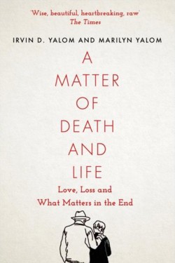 A Matter of Death and Life