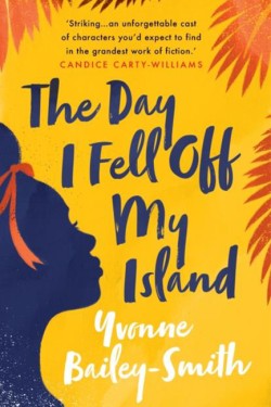 The Day I Fell Off My Island