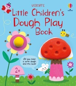 LITTLE CHILDRENS DOUGH PLAY BOOK