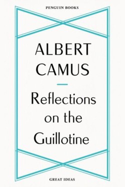 Reflections on the Guillotine