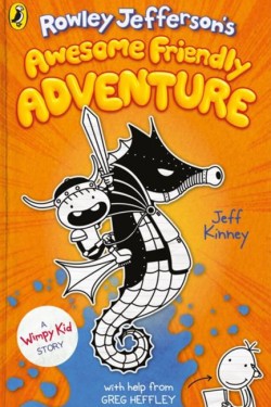 Rowley Jeffersons Awesome Friendly Adventure