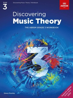 DISCOVERING MUSIC THEORY, THE ABRSM GRADE 3 WORKBOOK