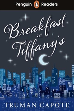 PENGUIN READERS LEVEL 4-BREAKFAST AT TIFFANYS