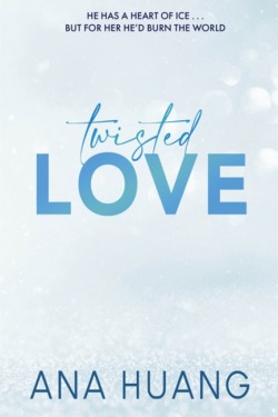 TWISTED LOVE